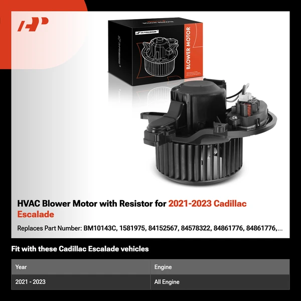 HVAC Blower Motor with Resistor for 2021-2023 Cadillac Escalade