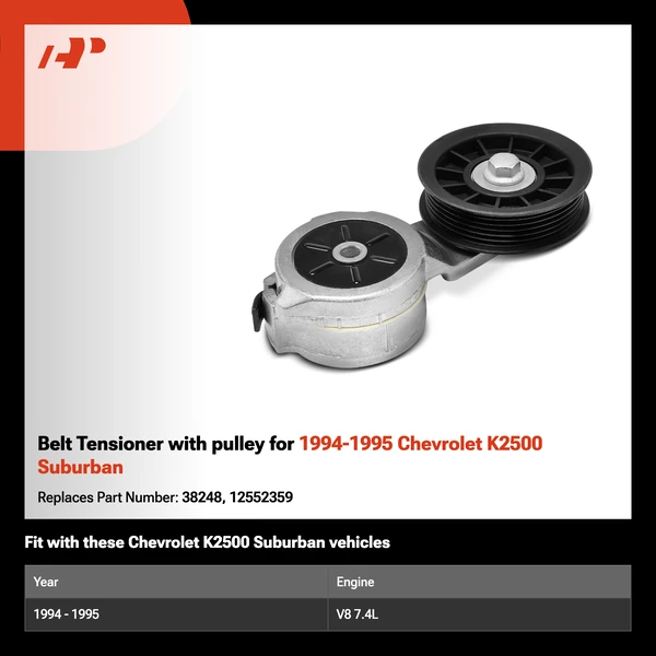 Belt Tensioner with pulley for 1994-1995 Chevrolet K2500 Suburban