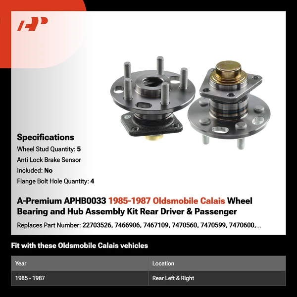 A-Premium APHB0033 1985-1987 Oldsmobile Calais Wheel Bearing and Hub Assembly Kit Rear Driver & Passenger