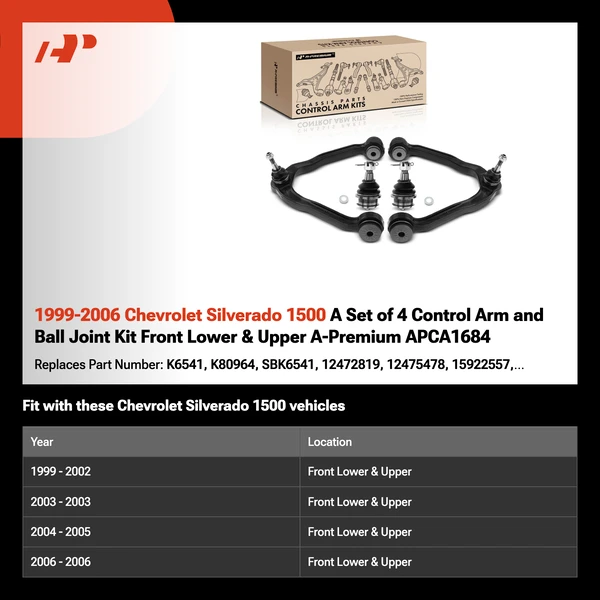 1999-2006 Chevrolet Silverado 1500 A Set of 4 Control Arm and Ball Joint Kit Front Lower & Upper A-Premium APCA1684