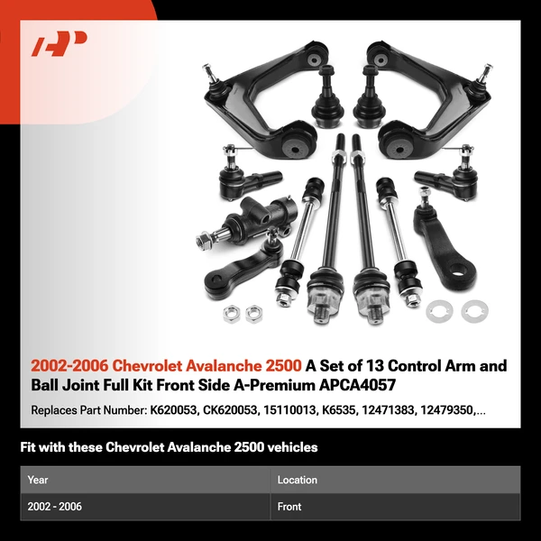 2002-2006 Chevrolet Avalanche 2500 A Set of 13 Control Arm and Ball Joint Full Kit Front Side A-Premium APCA4057