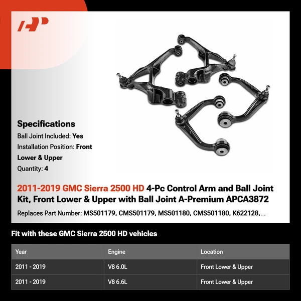 2011-2019 GMC Sierra 2500 HD 4-Pc Control Arm and Ball Joint Kit, Front Lower & Upper with Ball Joint A-Premium APCA3872