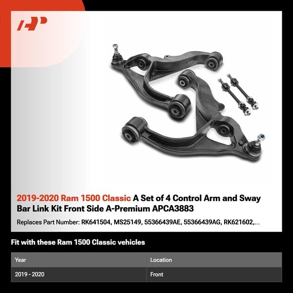 2019-2020 Ram 1500 Classic A Set of 4 Control Arm and Sway Bar Link Kit Front Side A-Premium APCA3883