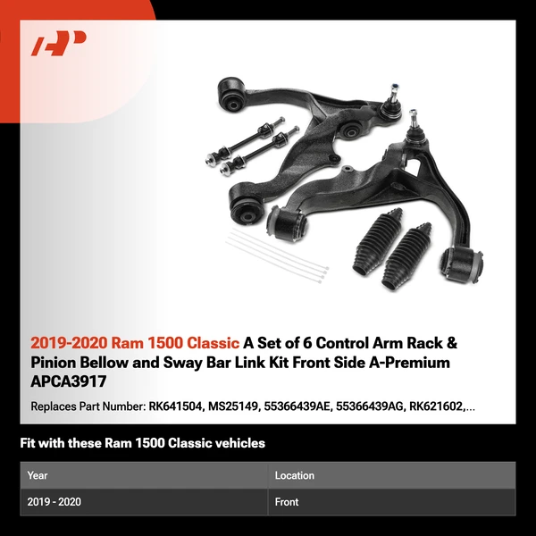 2019-2020 Ram 1500 Classic A Set of 6 Control Arm Rack & Pinion Bellow and Sway Bar Link Kit Front Side A-Premium APCA3917