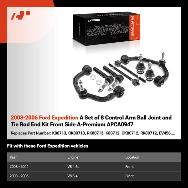 2003-2006 Ford Expedition A Set of 8 Control Arm Ball Joint and Tie Rod End Kit Front Side A-Premium APCA0947