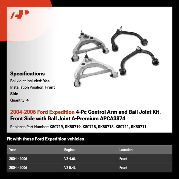 2004-2006 Ford Expedition 4-Pc Control Arm and Ball Joint Kit, Front Side with Ball Joint A-Premium APCA3874