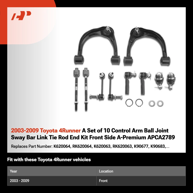 2003-2009 Toyota 4Runner A Set of 10 Control Arm Ball Joint Sway Bar Link Tie Rod End Kit Front Side A-Premium APCA2789