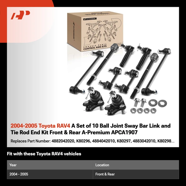 2004-2005 Toyota RAV4 A Set of 10 Ball Joint Sway Bar Link and Tie Rod End Kit Front & Rear A-Premium APCA1907