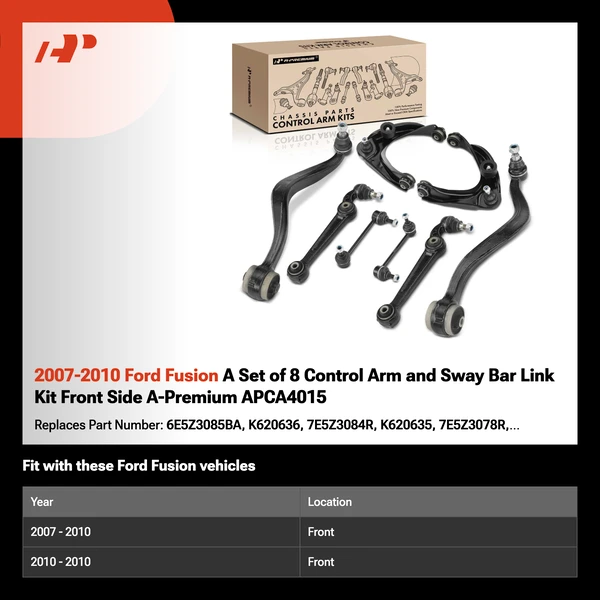 2007-2010 Ford Fusion A Set of 8 Control Arm and Sway Bar Link Kit Front Side A-Premium APCA4015