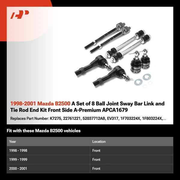 1998-2001 Mazda B2500 A Set of 8 Ball Joint Sway Bar Link and Tie Rod End Kit Front Side A-Premium APCA1679