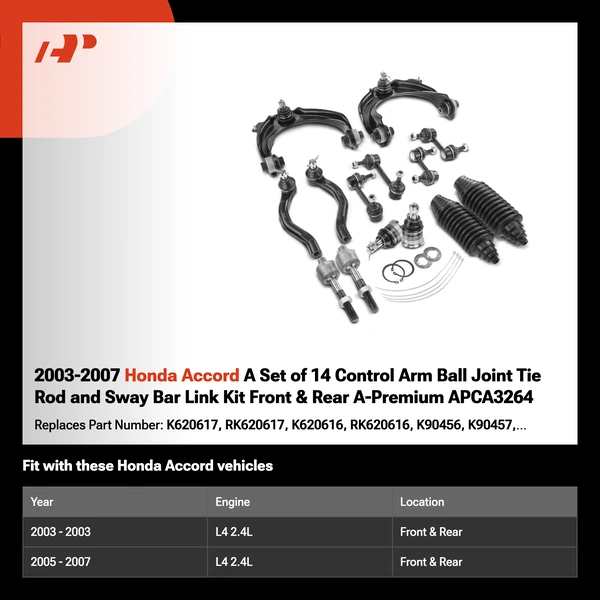 2003-2007 Honda Accord A Set of 14 Control Arm Ball Joint Tie Rod and Sway Bar Link Kit Front & Rear A-Premium APCA3264