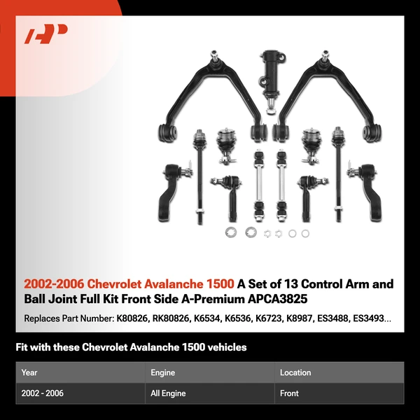 2002-2006 Chevrolet Avalanche 1500 A Set of 13 Control Arm and Ball Joint Full Kit Front Side A-Premium APCA3825