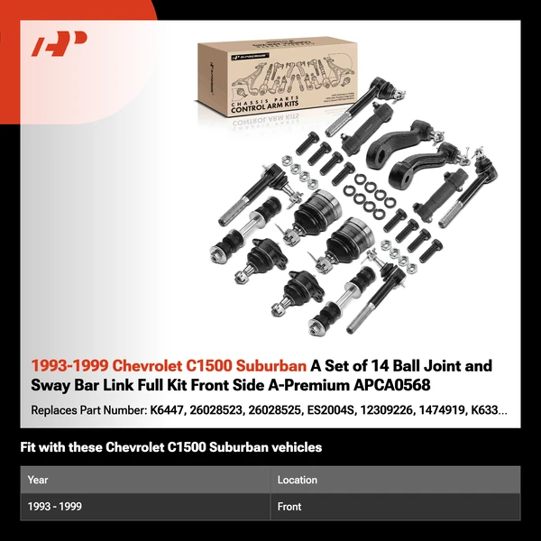1993-1999 Chevrolet C1500 Suburban A Set of 14 Ball Joint and Sway Bar Link Full Kit Front Side A-Premium APCA0568