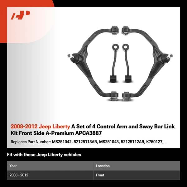2008-2012 Jeep Liberty A Set of 4 Control Arm and Sway Bar Link Kit Front Side A-Premium APCA3887