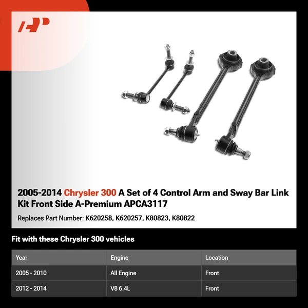 2005-2014 Chrysler 300 A Set of 4 Control Arm and Sway Bar Link Kit Front Side A-Premium APCA3117