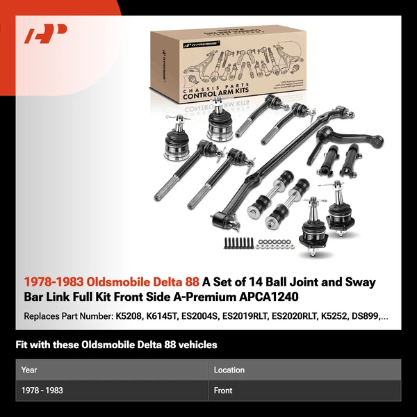 1978-1983 Oldsmobile Delta 88 A Set of 14 Ball Joint and Sway Bar Link Full Kit Front Side A-Premium APCA1240