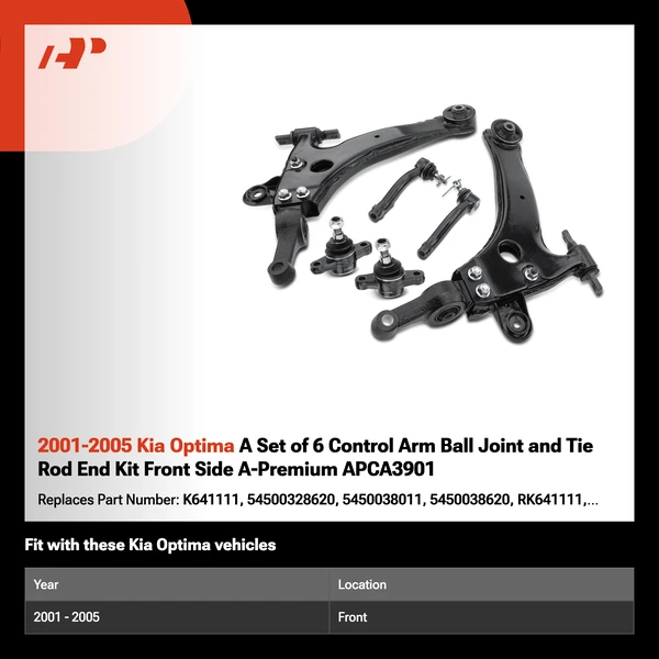 2001-2005 Kia Optima A Set of 6 Control Arm Ball Joint and Tie Rod End Kit Front Side A-Premium APCA3901