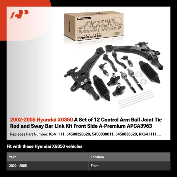 2002-2005 Hyundai XG350 A Set of 12 Control Arm Ball Joint Tie Rod and Sway Bar Link Kit Front Side A-Premium APCA3963