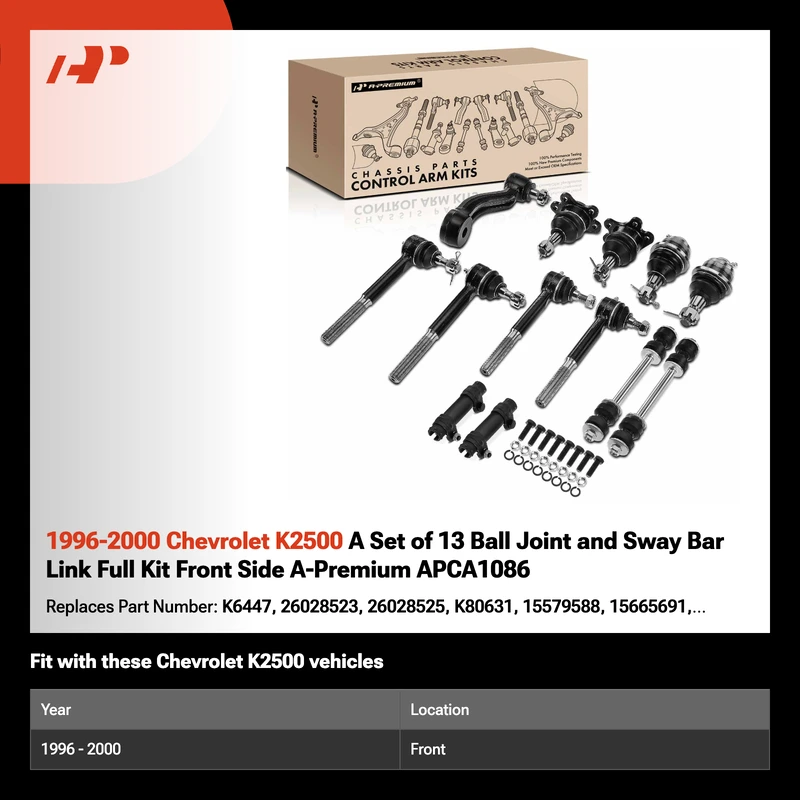 1996-2000 Chevrolet K2500 A Set of 13 Ball Joint and Sway Bar Link Full Kit Front Side A-Premium APCA1086