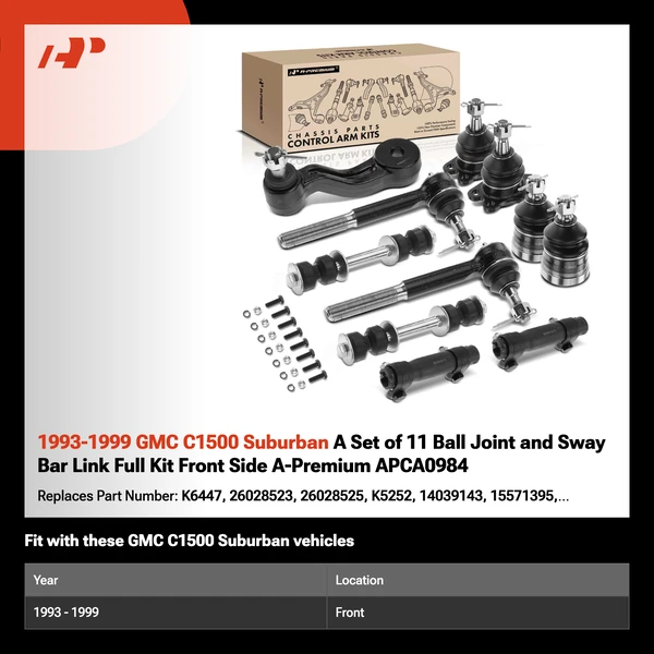 1993-1999 GMC C1500 Suburban A Set of 11 Ball Joint and Sway Bar Link Full Kit Front Side A-Premium APCA0984