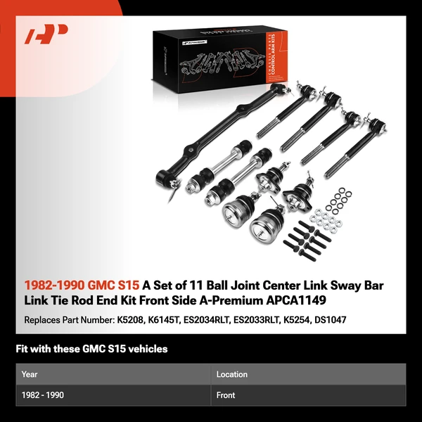 1982-1990 GMC S15 A Set of 11 Ball Joint Center Link Sway Bar Link Tie Rod End Kit Front Side A-Premium APCA1149