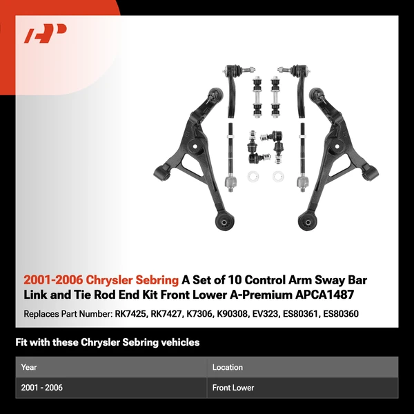 2001-2006 Chrysler Sebring A Set of 10 Control Arm Sway Bar Link and Tie Rod End Kit Front Lower A-Premium APCA1487