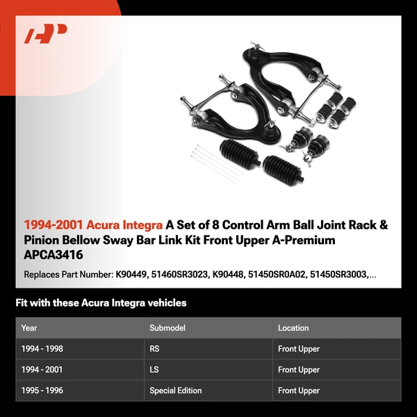 1994-2001 Acura Integra A Set of 8 Control Arm Ball Joint Rack & Pinion Bellow Sway Bar Link Kit Front Upper A-Premium APCA3416