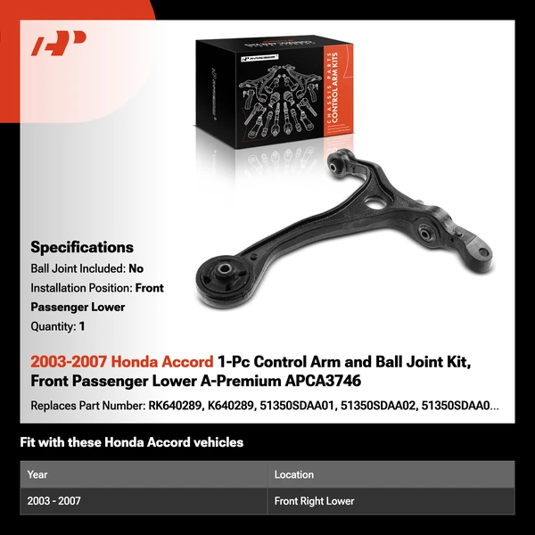 2003-2007 Honda Accord 1-Pc Control Arm and Ball Joint Kit, Front Passenger Lower A-Premium APCA3746