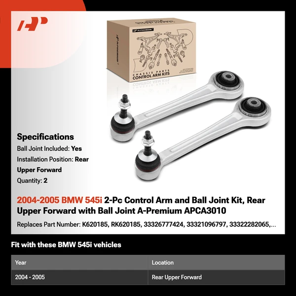 2004-2005 BMW 545i 2-Pc Control Arm and Ball Joint Kit, Rear Upper Forward with Ball Joint A-Premium APCA3010