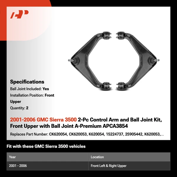 2001-2006 GMC Sierra 3500 2-Pc Control Arm and Ball Joint Kit, Front Upper with Ball Joint A-Premium APCA3854