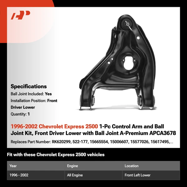 1996-2002 Chevrolet Express 2500 1-Pc Control Arm and Ball Joint Kit, Front Driver Lower with Ball Joint A-Premium APCA3678