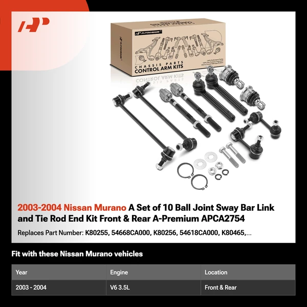 2003-2004 Nissan Murano A Set of 10 Ball Joint Sway Bar Link and Tie Rod End Kit Front & Rear A-Premium APCA2754
