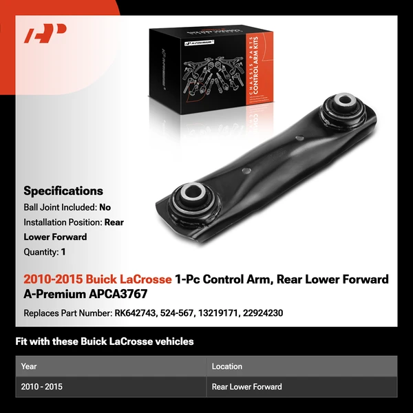 2010-2015 Buick LaCrosse 1-Pc Control Arm, Rear Lower Forward A-Premium APCA3767