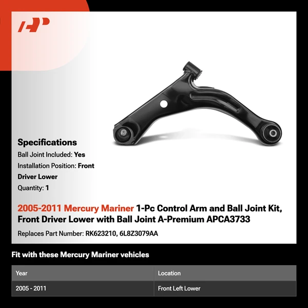 2005-2011 Mercury Mariner 1-Pc Control Arm and Ball Joint Kit, Front Driver Lower with Ball Joint A-Premium APCA3733