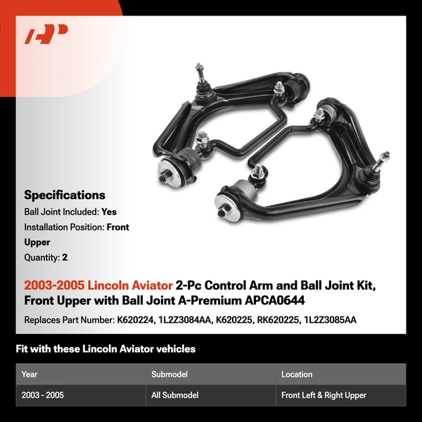 2003-2005 Lincoln Aviator 2-Pc Control Arm and Ball Joint Kit, Front Upper with Ball Joint A-Premium APCA0644