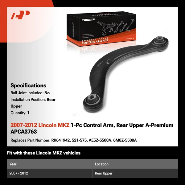 2007-2012 Lincoln MKZ 1-Pc Control Arm, Rear Upper A-Premium APCA3763