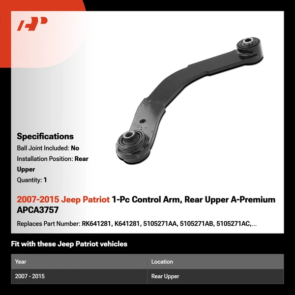 2007-2015 Jeep Patriot 1-Pc Control Arm, Rear Upper A-Premium APCA3757