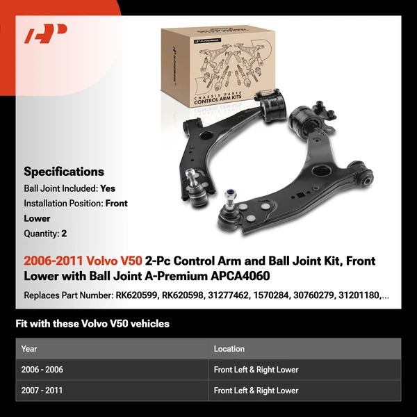 2006-2011 Volvo V50 2-Pc Control Arm and Ball Joint Kit, Front Lower with Ball Joint A-Premium APCA4060