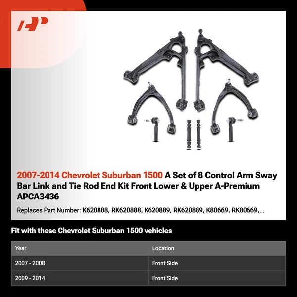 2007-2014 Chevrolet Suburban 1500 A Set of 8 Control Arm Sway Bar Link and Tie Rod End Kit Front Lower & Upper A-Premium APCA3436