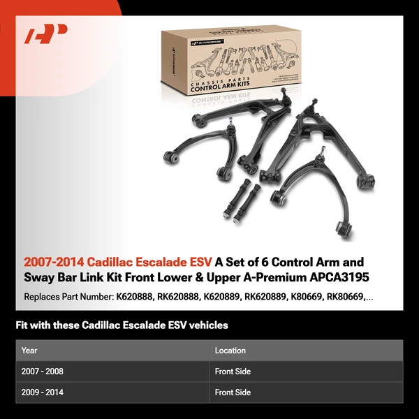 2007-2014 Cadillac Escalade ESV A Set of 6 Control Arm and Sway Bar Link Kit Front Lower & Upper A-Premium APCA3195