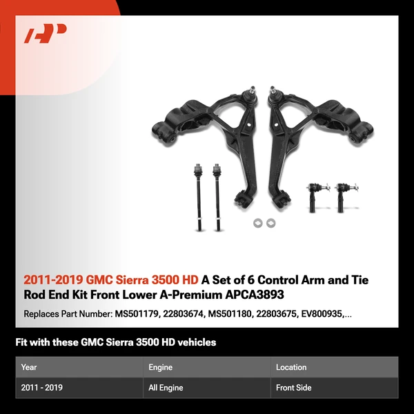 2011-2019 GMC Sierra 3500 HD A Set of 6 Control Arm and Tie Rod End Kit Front Lower A-Premium APCA3893