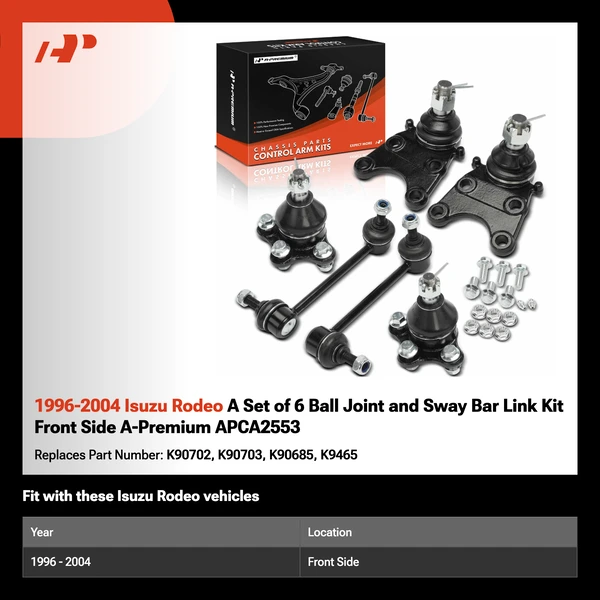 1996-2004 Isuzu Rodeo A Set of 6 Ball Joint and Sway Bar Link Kit Front Side A-Premium APCA2553