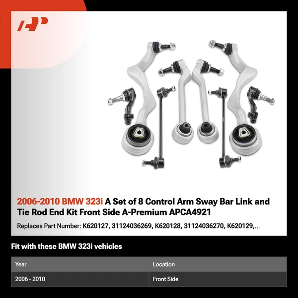 2006-2010 BMW 323i A Set of 8 Control Arm Sway Bar Link and Tie Rod End Kit Front Side A-Premium APCA4921