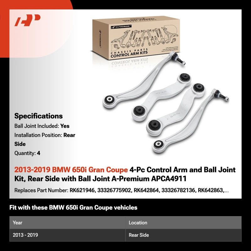 2013-2019 BMW 650i Gran Coupe 4-Pc Control Arm and Ball Joint Kit, Rear Side with Ball Joint A-Premium APCA4911