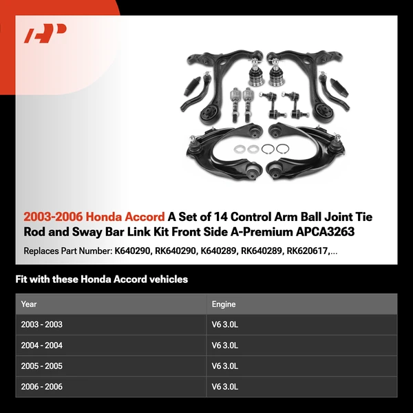 2003-2006 Honda Accord A Set of 14 Control Arm Ball Joint Tie Rod and Sway Bar Link Kit Front Side A-Premium APCA3263