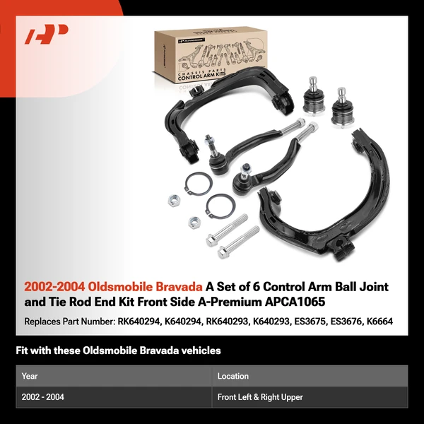 2002-2004 Oldsmobile Bravada A Set of 6 Control Arm Ball Joint and Tie Rod End Kit Front Side A-Premium APCA1065