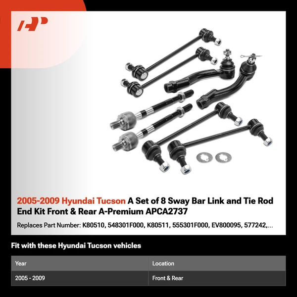 2005-2009 Hyundai Tucson A Set of 8 Sway Bar Link and Tie Rod End Kit Front & Rear A-Premium APCA2737