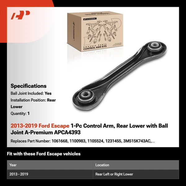 2013-2019 Ford Escape 1-Pc Control Arm, Rear Lower with Ball Joint A-Premium APCA4393