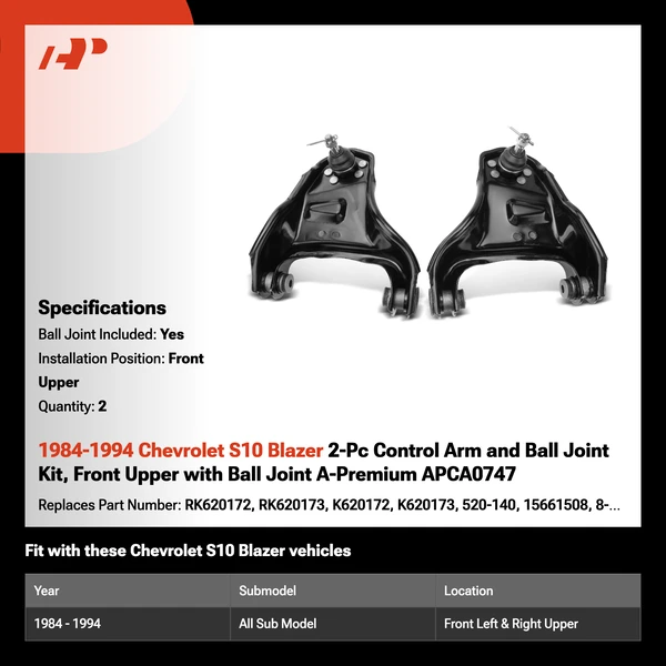 1984-1994 Chevrolet S10 Blazer 2-Pc Control Arm and Ball Joint Kit, Front Upper with Ball Joint A-Premium APCA0747
