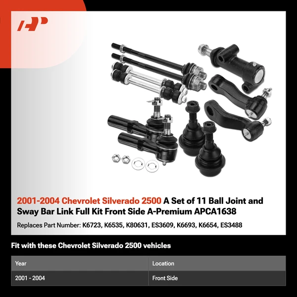 2001-2004 Chevrolet Silverado 2500 A Set of 11 Ball Joint and Sway Bar Link Full Kit Front Side A-Premium APCA1638